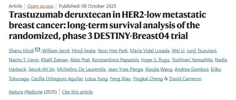德曲妥珠单抗在HER2低表达转移性乳腺癌中的应用:随机三期DESTINY-Breast04试验的长期生存分析 德曲妥珠单抗在HER2低表达转移性乳腺癌中的应用:随机三期DESTINY-Breast04试验的长期生存分析