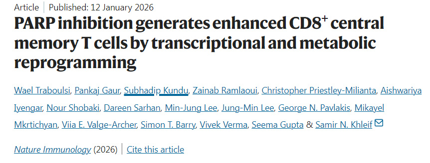 PARP抑制通过转录与代谢重编程促进CD8+中央记忆性T细胞扩增 PARP抑制通过转录与代谢重编程促进CD8+中央记忆性T细胞扩增